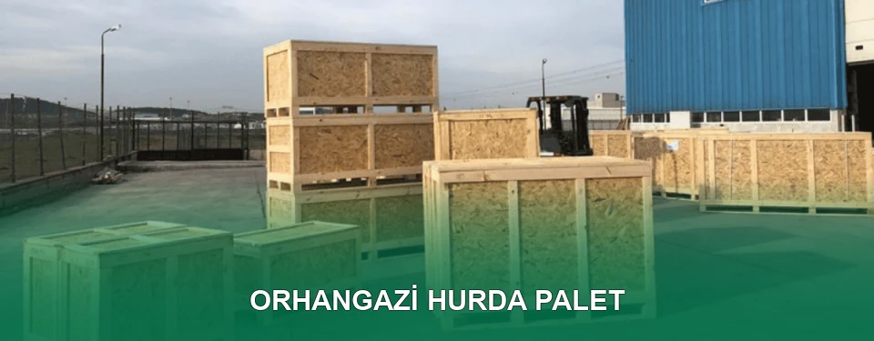 Orhangazi Hurda Palet Alımı